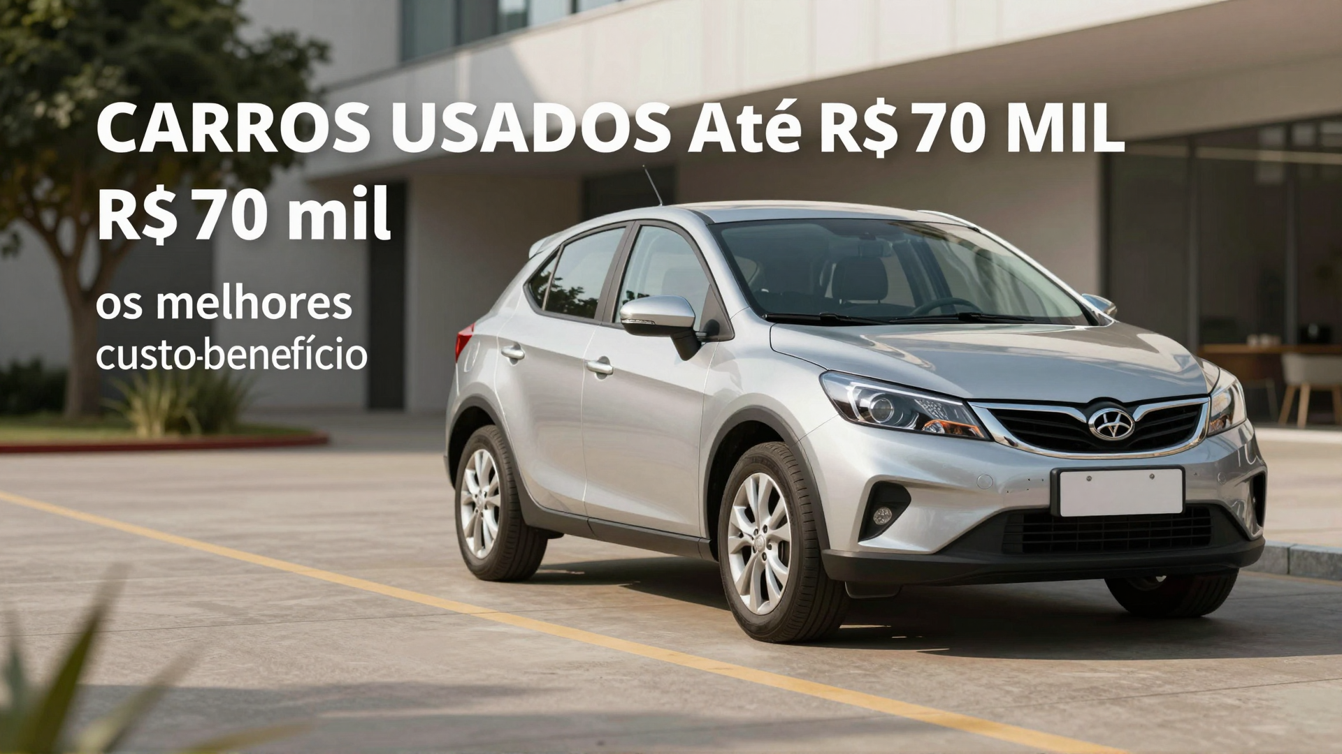 Carros usados até R$ 70 mil: os melhores custo‑benefício em 2026