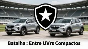 Botafogo x Vitória no Asfalto: Batalha Entre SUVs Compactos Domina as Vendas