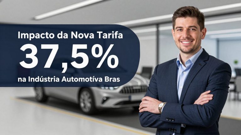 Impacto da Nova Tarifa de 37,5% na Indústria Automotiva Brasileira: Preços, Exportações e Novas Estratégias
