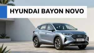 Hyundai Bayon Novo: Impacto na Produção e Vagas no Setor Automotivo Brasileiro