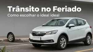 Trânsito no Feriado: Como escolher o carro ideal para a viagem de 7 de Setembro