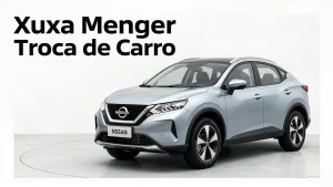 Xuxa Menger Troca de Carro: O Impacto dos SUVs da Nissan no Brasil